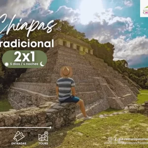 CHIAPAS TRADICIONAL 2X1